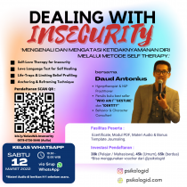 Kelas Psikologi : Dealing with Insecurity