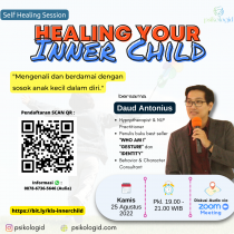 Kelas Psikologi : Healing Your Inner Child